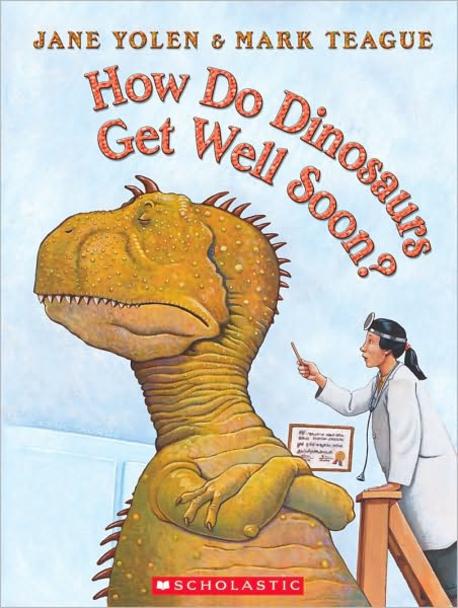 How do dinosaurs get well soon?