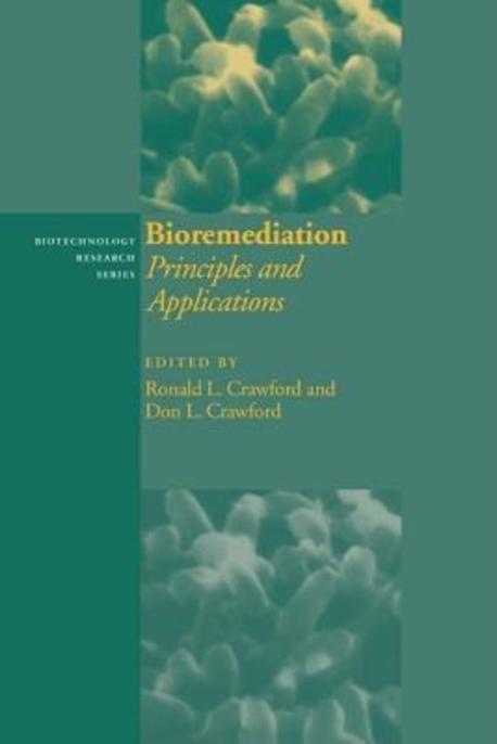 Bioremediation : Principles and Applications (Principles and Applications)