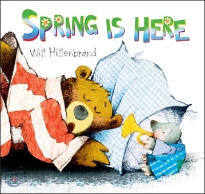 Spring Is Here: A Bear and Mole Story (A Bear and Mole Story)