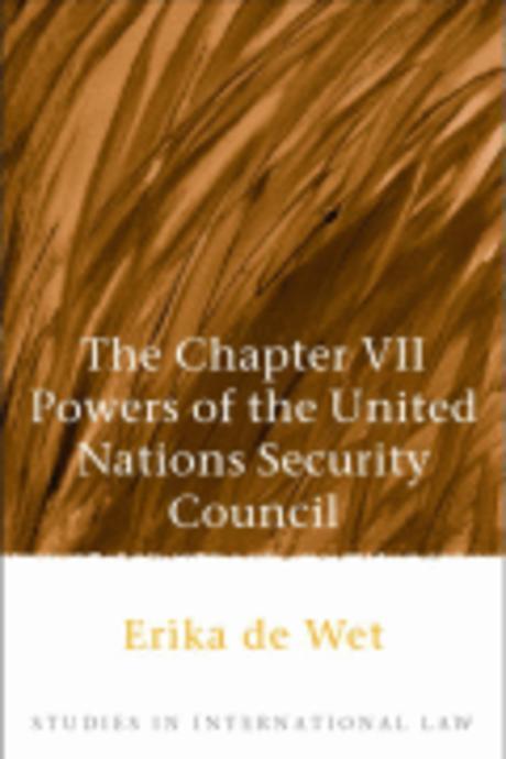 Chapter VII Powers of the United Nations Security Council Paperback