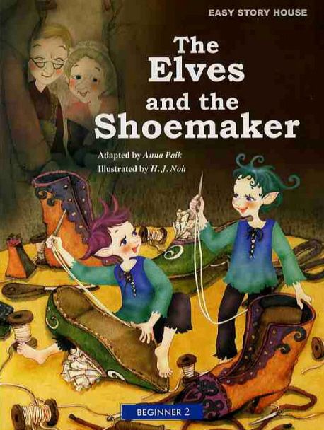 The Elves and the Shoemaker (본교재 + QR코드 + Activity Book) (Beginner 2)