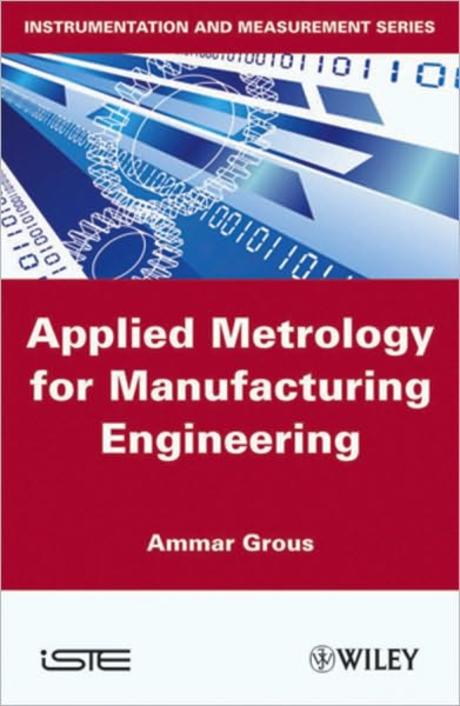 Applied metrology for manufacturing