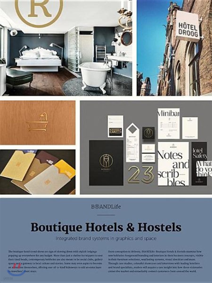 Boutique Hotels & Hostels : Intergrater brand systems in graphics and space