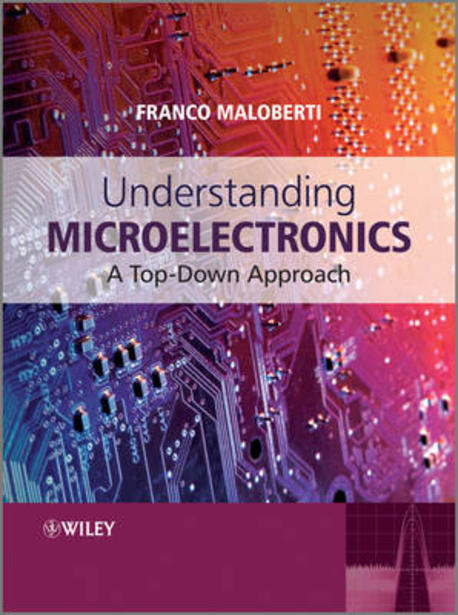 Understanding Microelectronics 양장본 Hardcover (A Top-Down Approach)