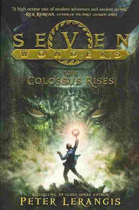 Seven Wonders Book 1 Paperback (The Colossus Rises)
