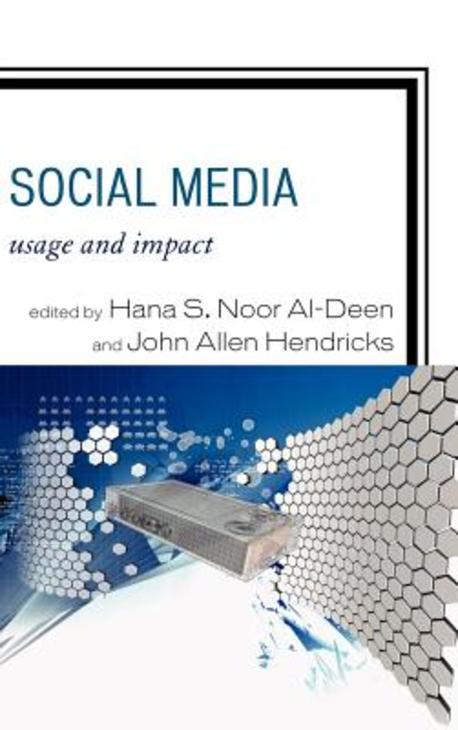 Social media : usage and impact