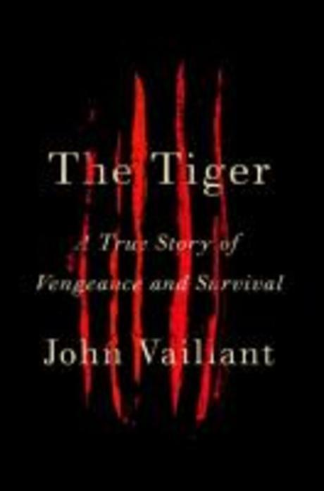 The Tiger (a true story of vengeance and survival)