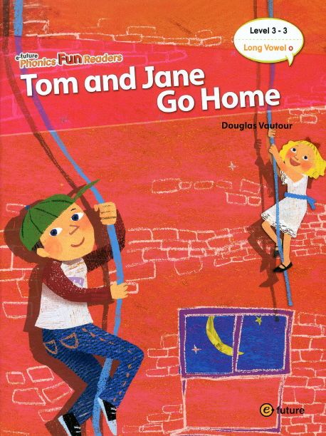 Tom and Jane Go Home