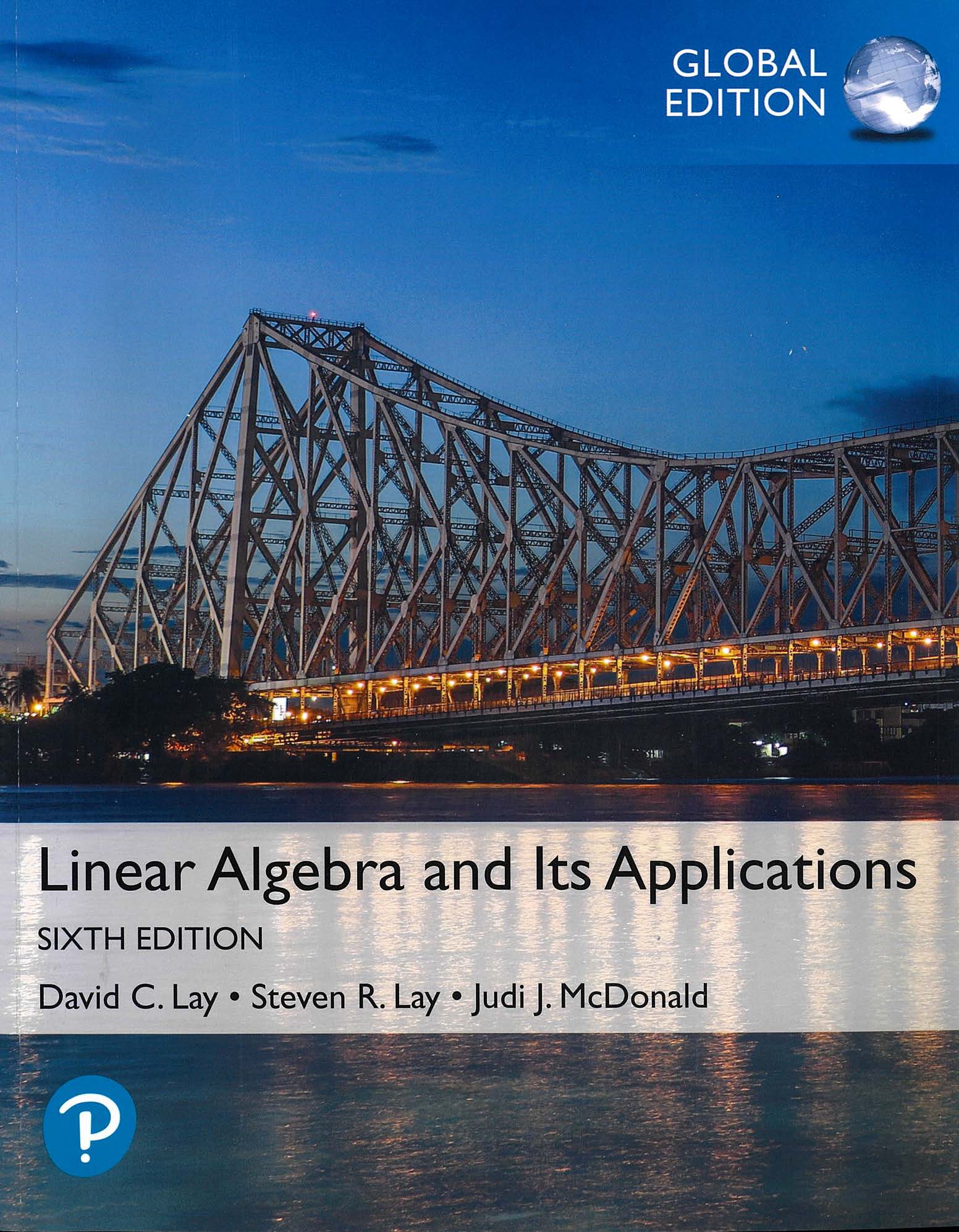 Linear Algebra and Its Applications, Global Edition (The Evolution of Human Nature and the Quest for a Sustainable Future)