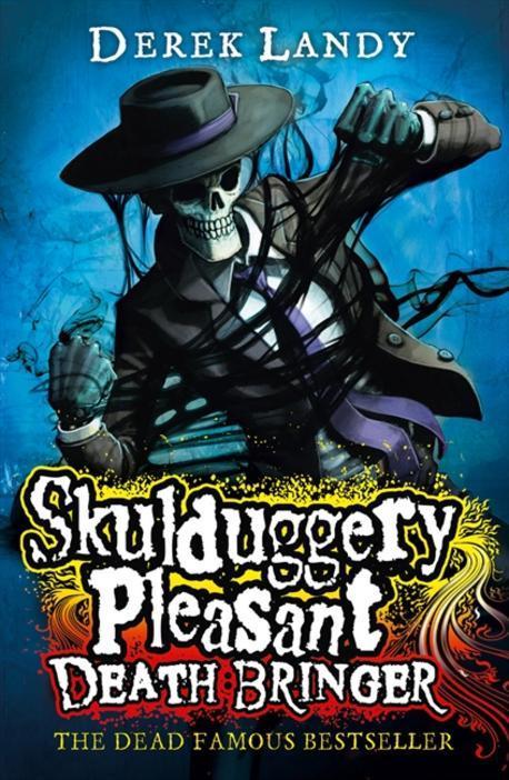 Skulduggery pleasant. 6 death bringer