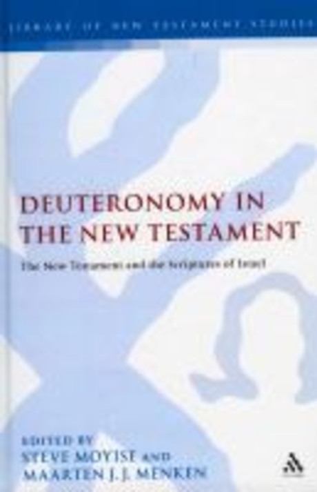 Deuteronomy in the New Testament