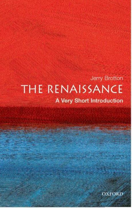 The Renaissance: A Very Short Introduction (A Very Short Introduction)