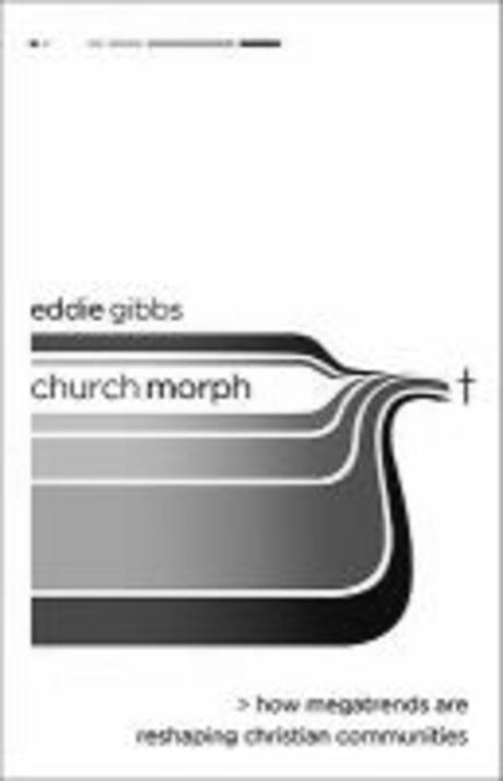 ChurchMorph : how megatrends are reshaping Christian communities