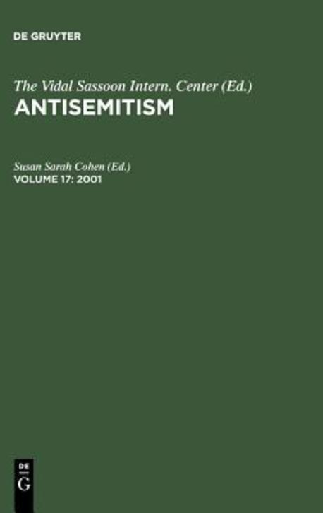 Antisemitism.  Volume 17, 2001