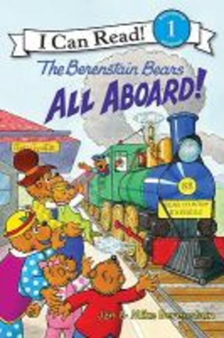 (The)Berenstain bears all aboard!