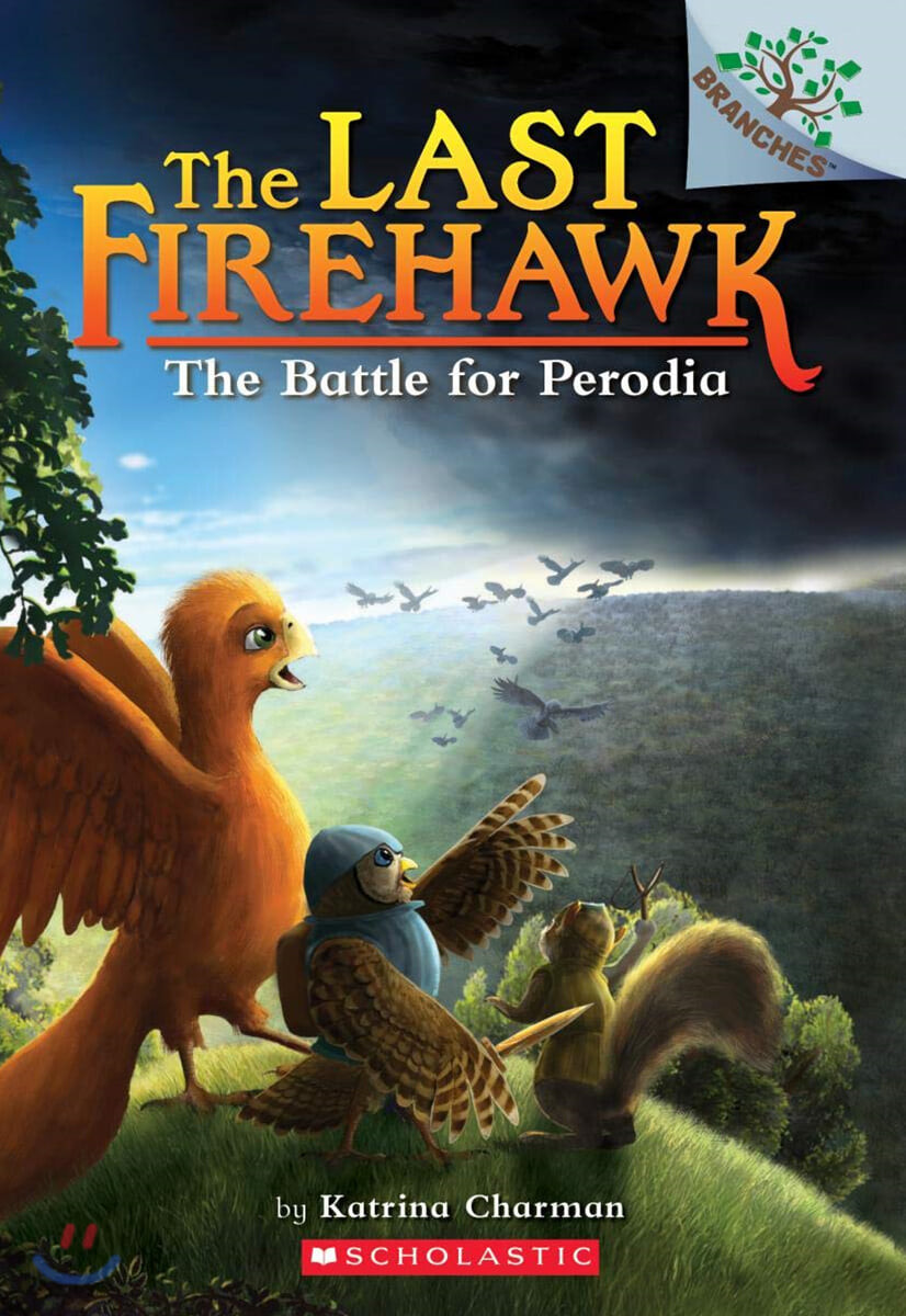 (The)last firehawk. 6 the battle for perodia