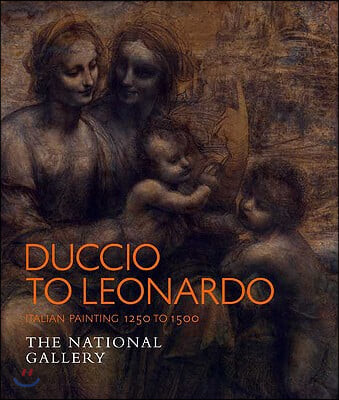 Duccio to Leonardo  : Italian painting 1250-1500