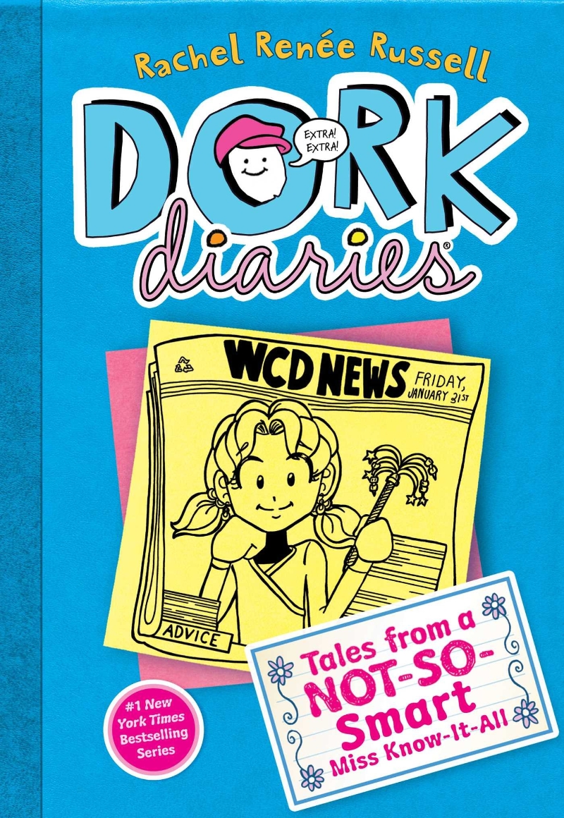 Dork diaries. 5 tales from a not-so-smart Miss Know-It-All