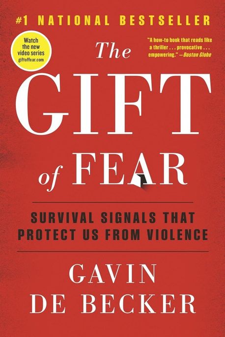The Gift of Fear: Survival Signals That Protect Us from Violence (Survival Signals That Protect Us from Violence)