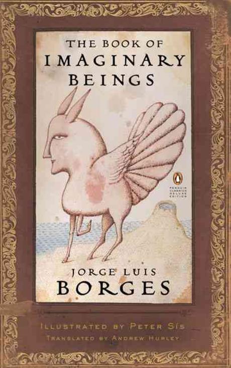 (The)book of imaginary beings / edited by Jorge Luis Borges