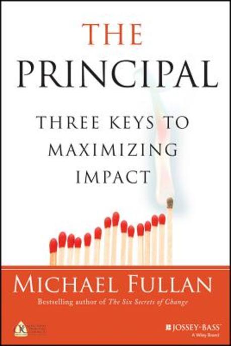 The Principal (Three Keys to Maximizing Impact)