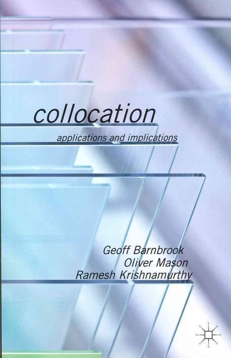 Collocation: Applications and Implications (Applications and Implications)