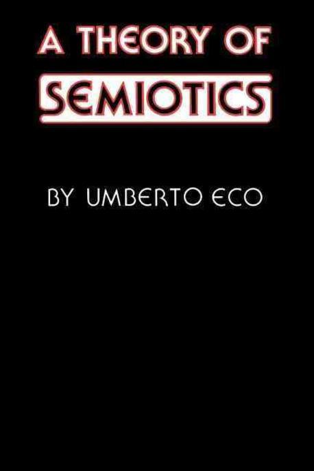 A Theory of Semiotics 반양장 (Midland Book)