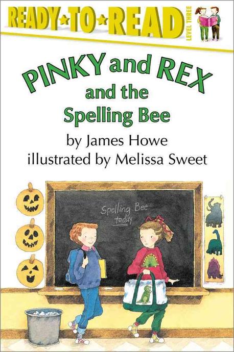 Pinky and Rex and the spelling bee / [4]
