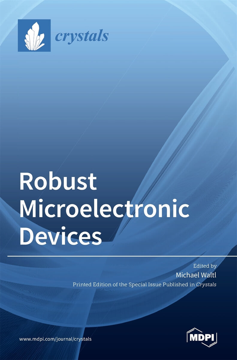 Robust Microelectronic Devices