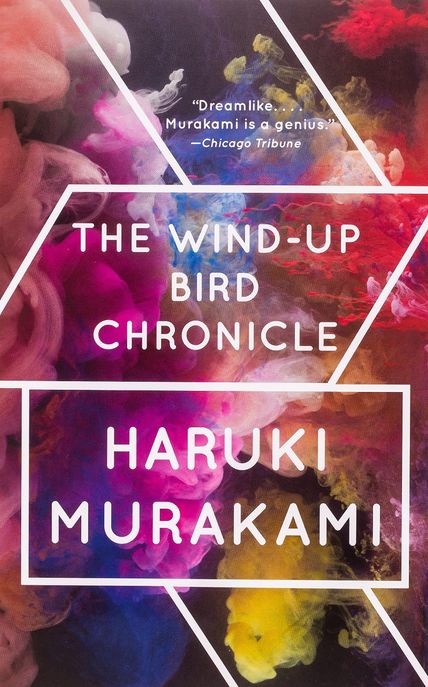 The Wind-Up Bird Chronicle (A Novel)