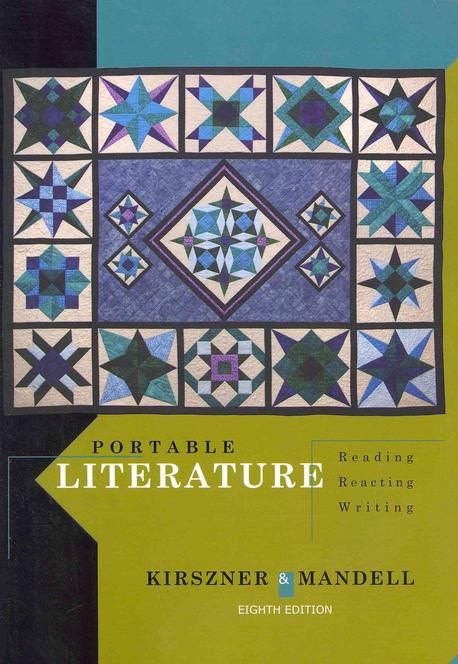 Portable Literature : reading, reacting, writing