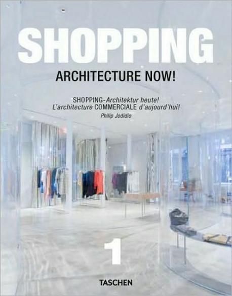 Shopping architecture now!  : Shopping-Architektur heute! = L'architecture commerciale d'aujourd'hui!