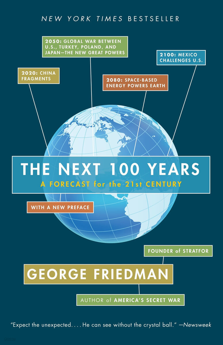 The Next 100 Years (A Novel)