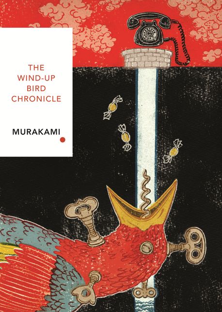 The Wind-Up Bird Chronicle (Vintage Classics Japanese Series) (Vintage Classics Japanese Series)