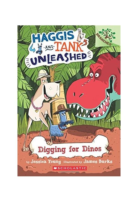 Haggis and Tank unleashed . 2 , Digging for dinos