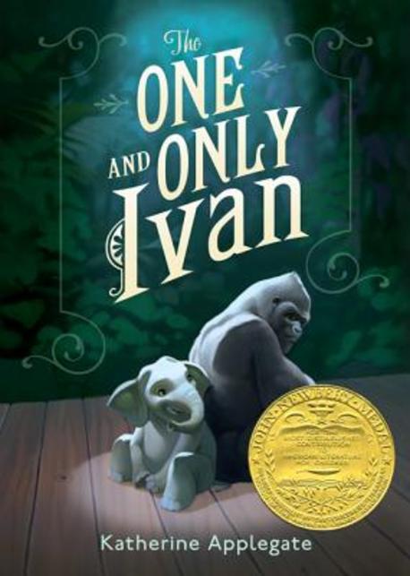 The One and Only Ivan (2013 Newbery Medal Winner) 반양장