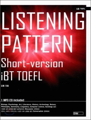 Listening Pattern  : Short-Version iBT TOEFL