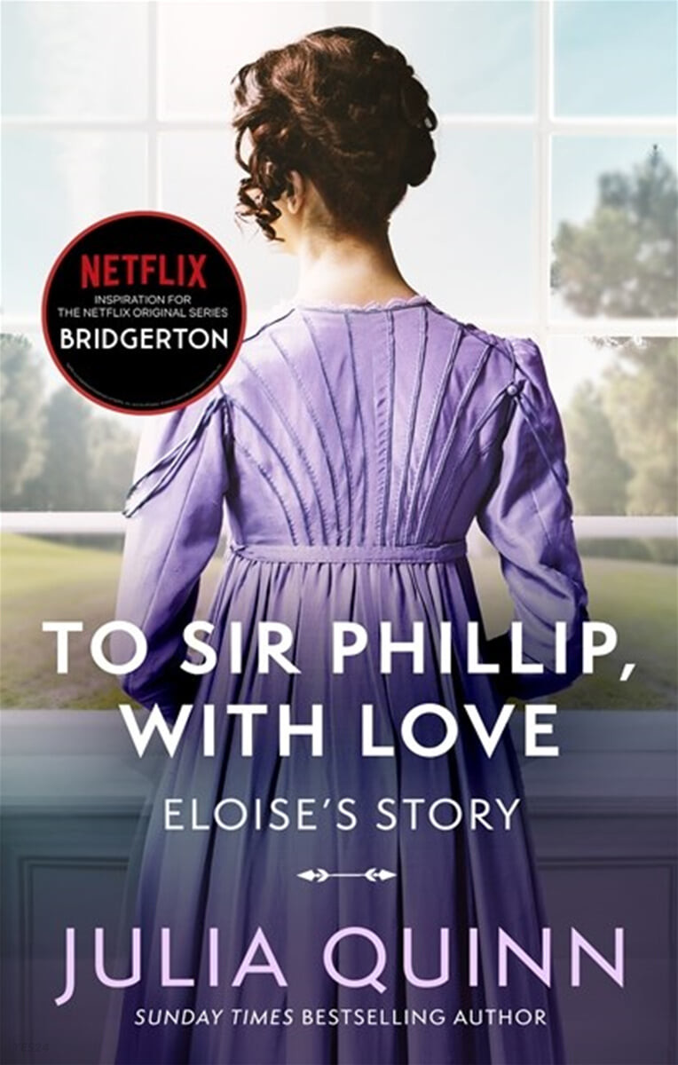 (The)Bridgertons. 5 To Sir Phillip with love