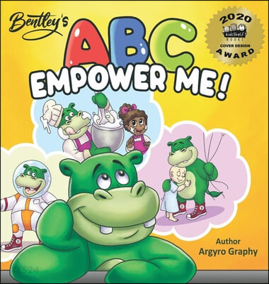 ABC Empower Me (Inspiring Children’s Alphabet Book)