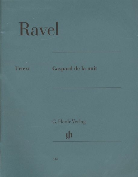 Gaspard de la nuit.  - [score] Maurice Ravel ; herausgegeben von Peter Jost
