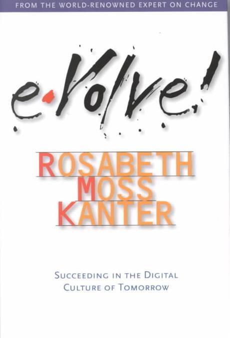 Evolve : Succeeding in the Digital Culture of Tomorrow Paperback (Succeeding in the Digital Culture of Tomorrow)