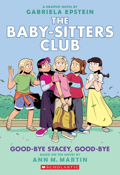 (The)baby-sitters club. 11 good-bye stacey good-bye