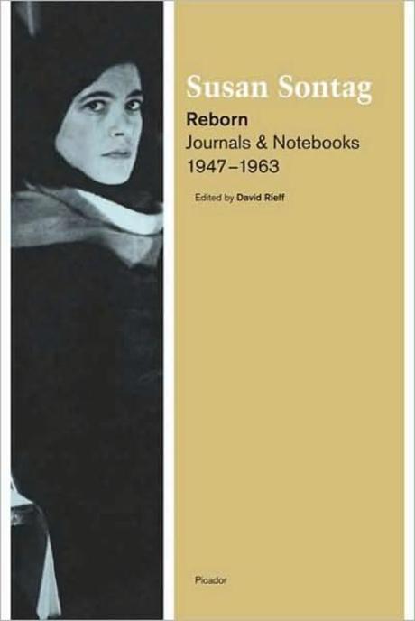 Reborn: Journals and Notebooks, 1947-1963 (Journals and Notebooks, 1947-1963)