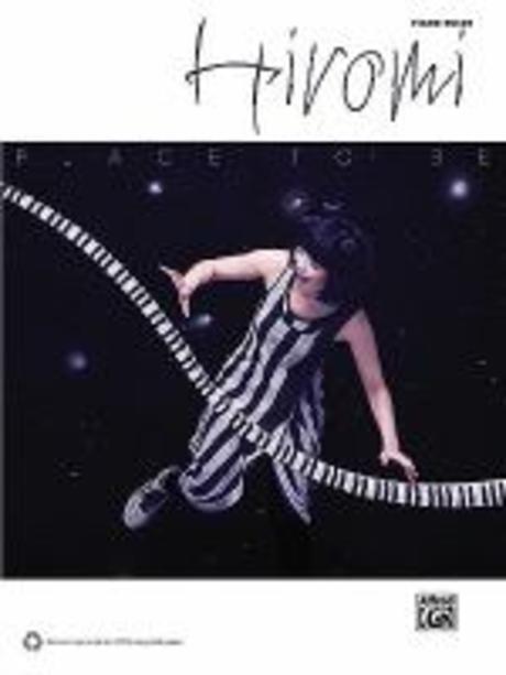 Place to be - [score] / Hiromi, piano solos.