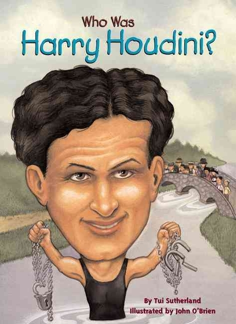 Was Was harry Houdini?