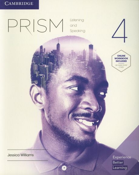 Prism Level . 4 : Online Workbook Listening and Speaking  : Williams, Jessica|Blackwell, A...