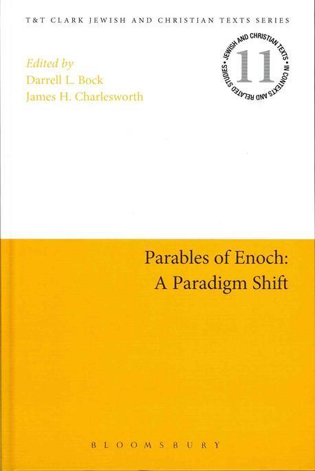 Parables of Enoch : a paradigm shift