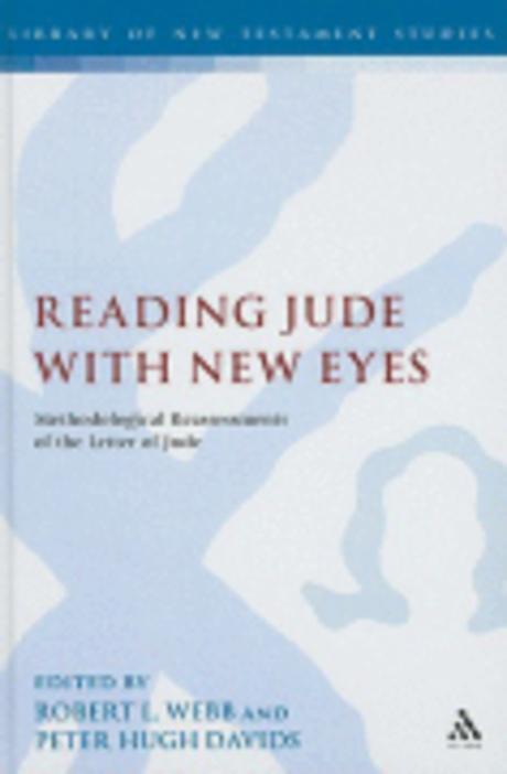 Reading Jude with new eyes : methodological reassessments of the letter of Jude