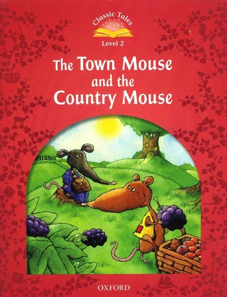 (The) town mouse and the country mouse