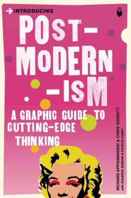 Introducing Postmodernism: A Graphic Guide (Graphic Design)